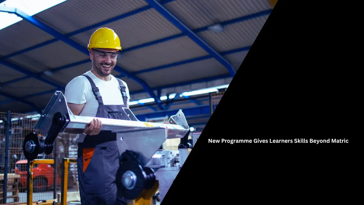 New Programme Gives Learners Skills